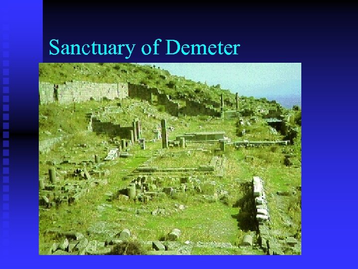 Sanctuary of Demeter 