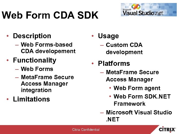 Web Form CDA SDK • Description • Usage – Web Forms-based CDA developement •