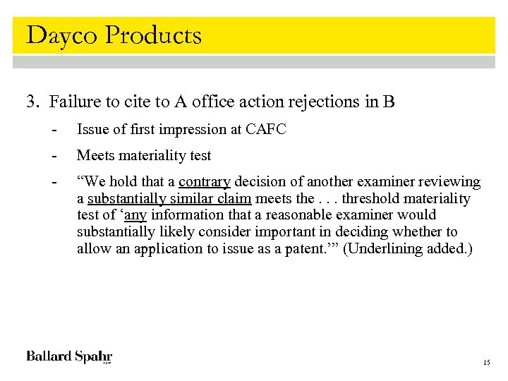Dayco Products 3. Failure to cite to A office action rejections in B -