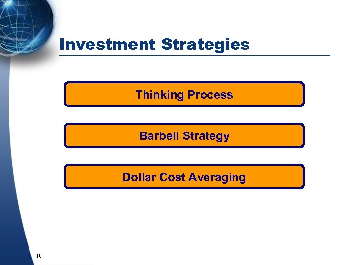 Investment Strategies Thinking Process Barbell Strategy Dollar Cost Averaging 10 