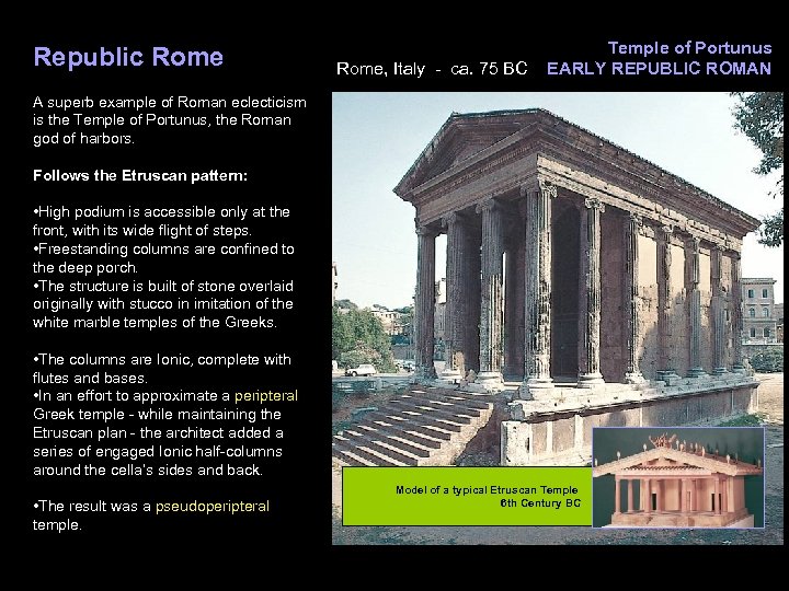 Republic Rome, Italy - ca. 75 BC Temple of Portunus EARLY REPUBLIC ROMAN A