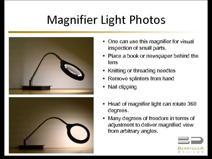 Magnifier Light Photos • One can use this magnifier for visual inspection of small