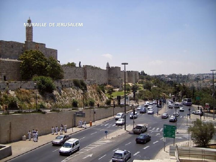 MURAILLE DE JERUSALEM 