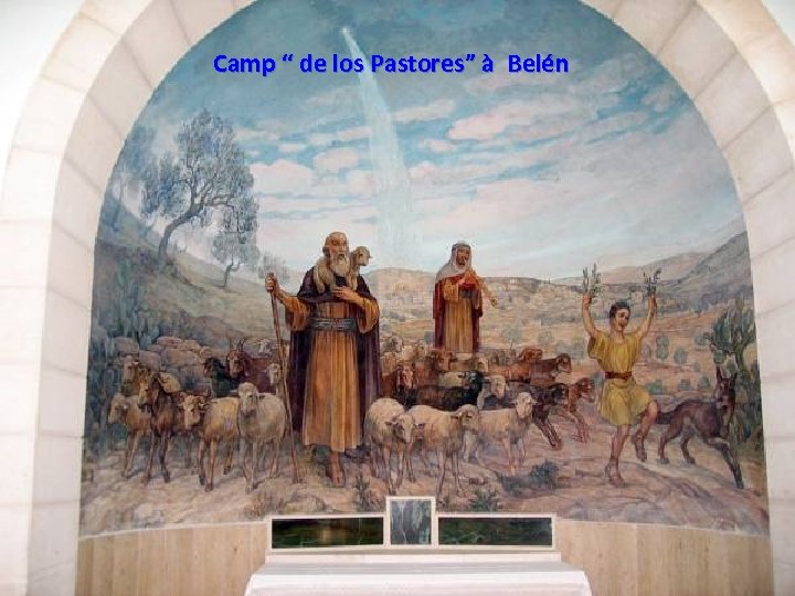 Camp “ de los Pastores” à Belén Thursday, March 15, 2018 77 