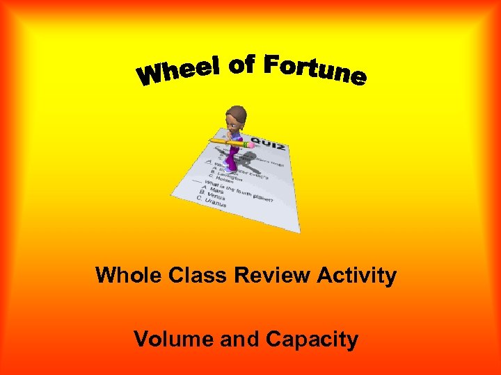 Whole Class Review Activity Volume and Capacity 