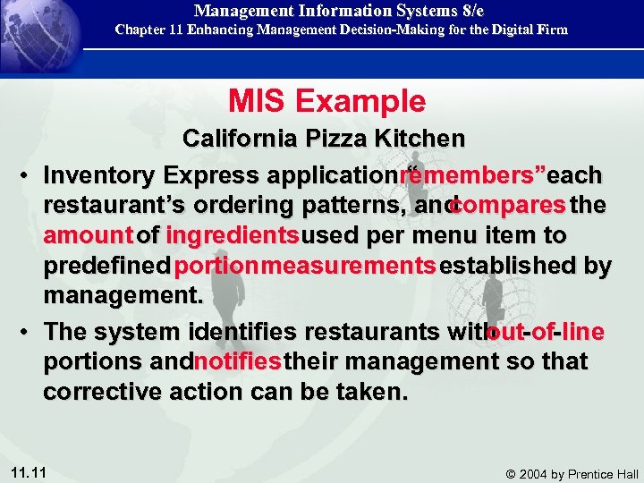 Management Information Systems 8/e Chapter 11 Enhancing Management Decision-Making for the Digital Firm MIS