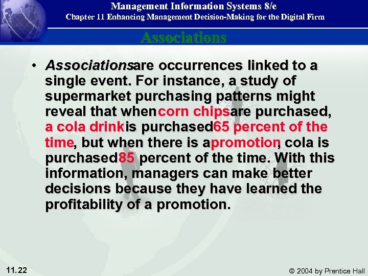 Management Information Systems 8/e Chapter 11 Enhancing Management Decision-Making for the Digital Firm Associations