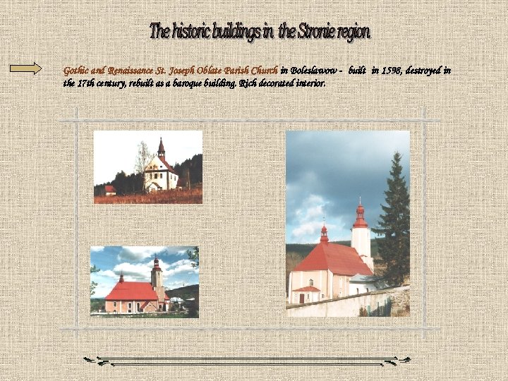 Gothic and Renaissance St. Joseph Oblate Parish Church in Boleslawow - built in 1598,