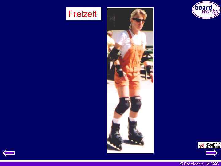 Freizeit © Boardworks Ltd 2003 