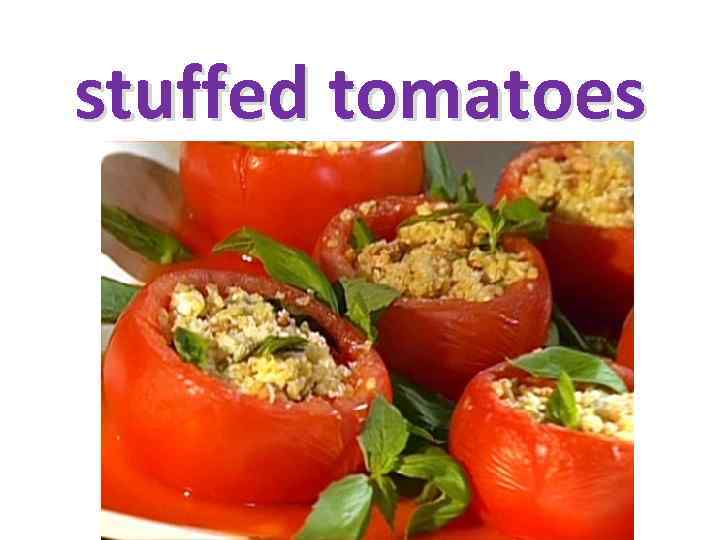 stuffed tomatoes 