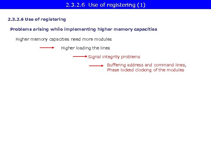 2. 3. 2. 6 Use of registering (1) 2. 3. 2. 6 Use of