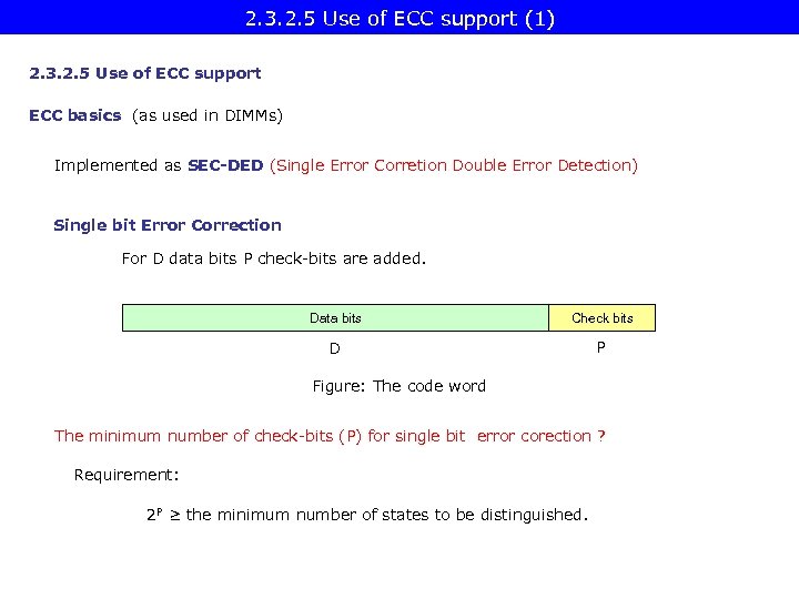 2. 3. 2. 5 Use of ECC support (1) 2. 3. 2. 5 Use