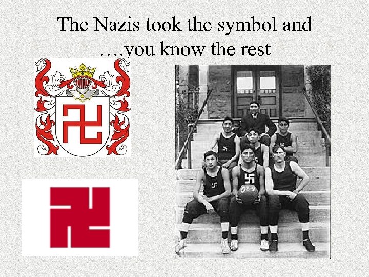The Nazis took the symbol and …. you know the rest 