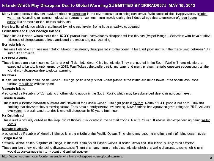 Islands Which May Disappear Due to Global Warming SUBMITTED BY SRIRAD 0675 MAY 19,