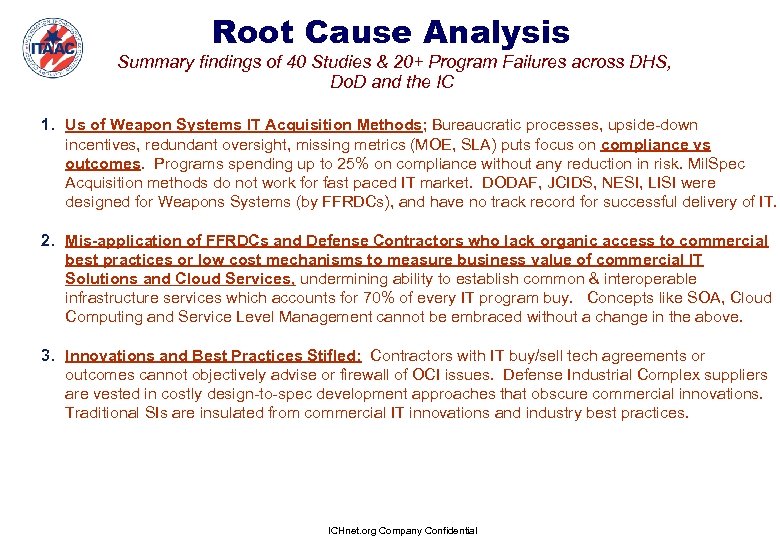 Root Cause Analysis Summary findings of 40 Studies & 20+ Program Failures across DHS,