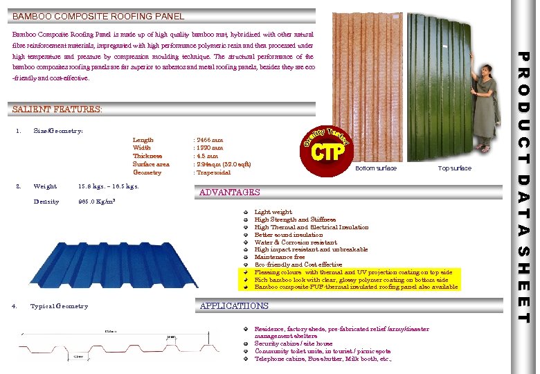 BAMBOO COMPOSITE ROOFING PANEL Bamboo Composite Roofing Panel is made up of high quality