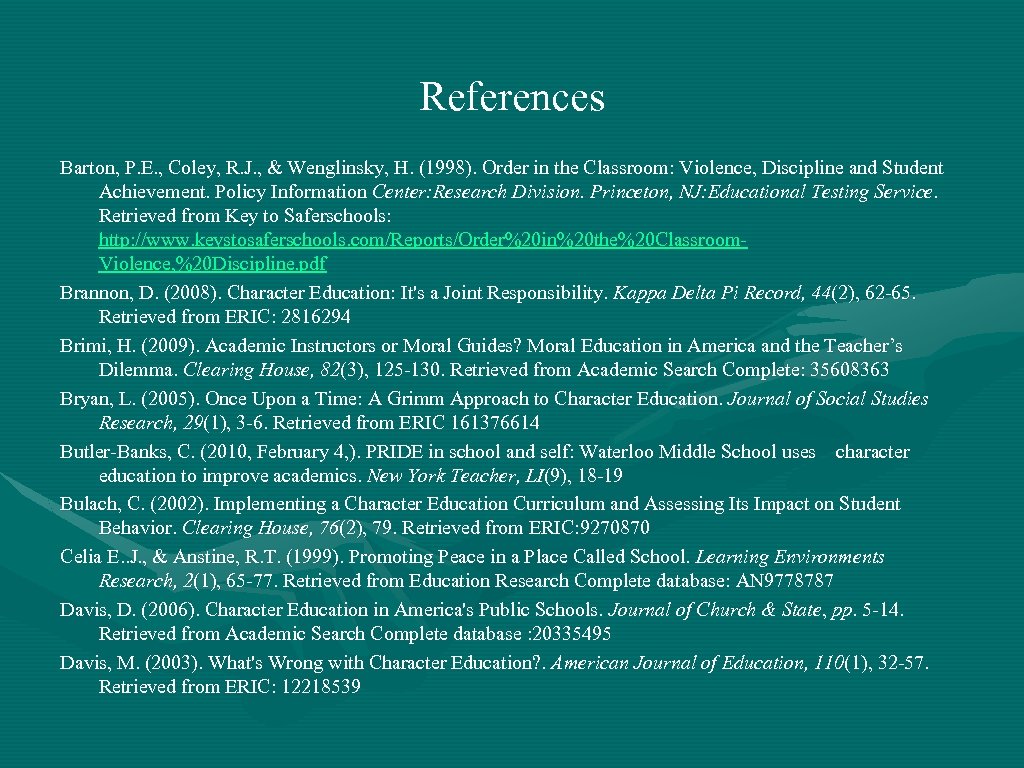 References Barton, P. E. , Coley, R. J. , & Wenglinsky, H. (1998). Order