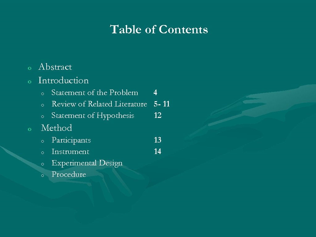 Table of Contents o o Abstract Introduction o o Statement of the Problem 4