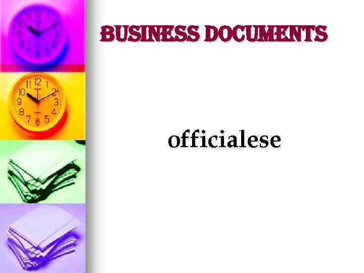 Business Documents officialese 