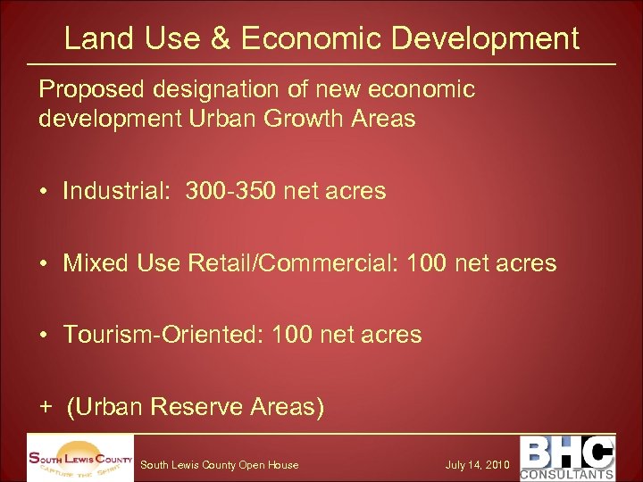 Land Use & Economic Development Proposed designation of new economic development Urban Growth Areas