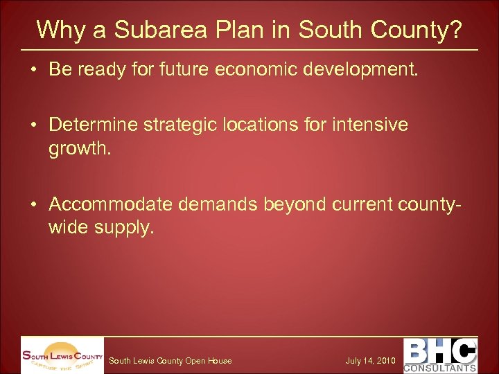 Why a Subarea Plan in South County? • Be ready for future economic development.