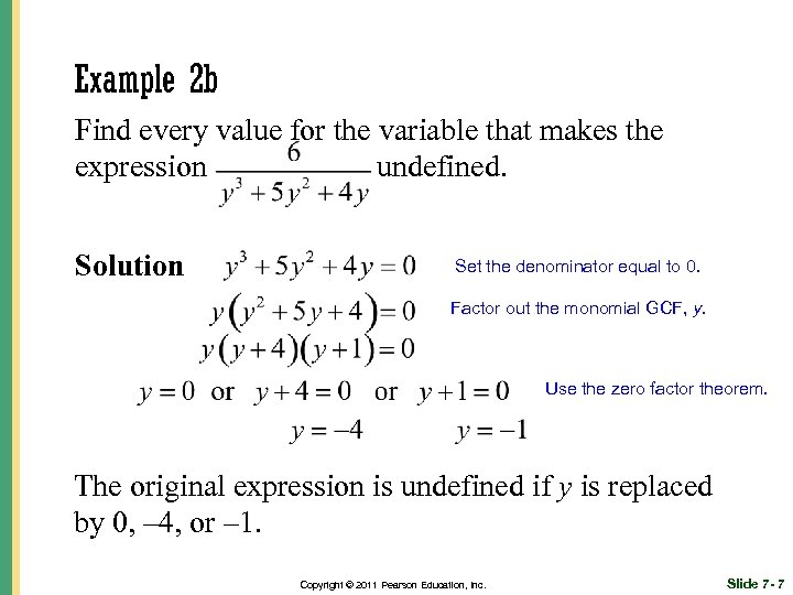Example 2 b Find every value for the variable that makes the expression undefined.