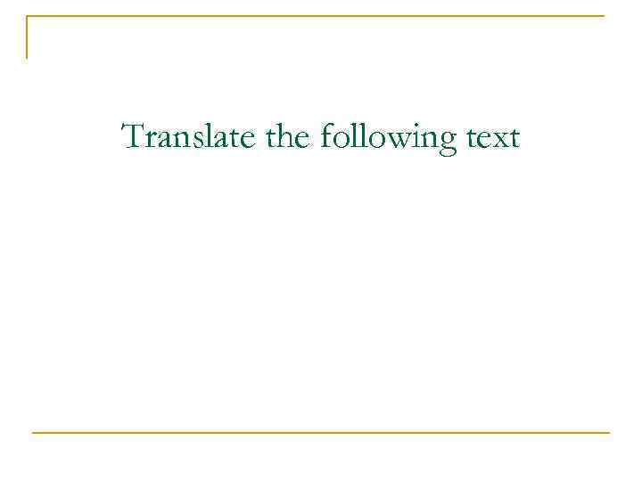 Translate the following text 