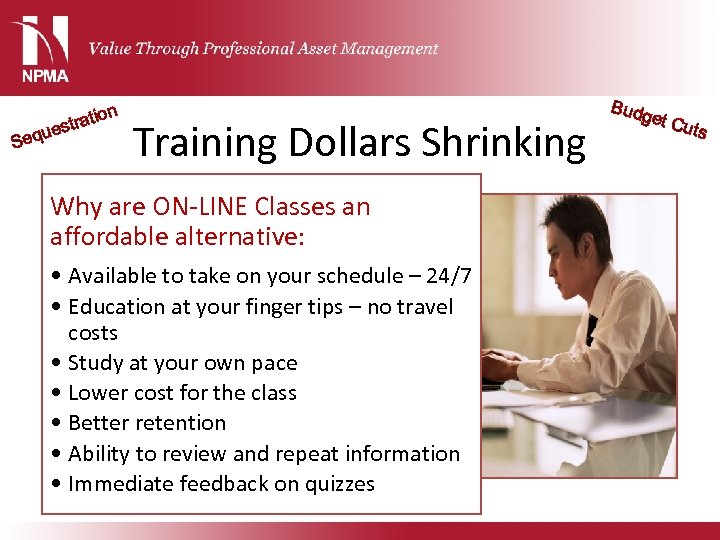 on trati es u Seq Training Dollars Shrinking Why are ON-LINE Classes an affordable
