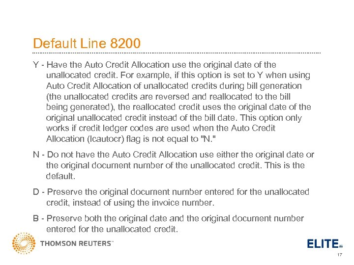 Default Line 8200 Y - Have the Auto Credit Allocation use the original date