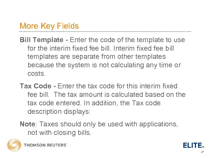 More Key Fields Bill Template - Enter the code of the template to use