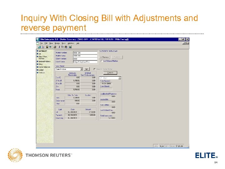 Inquiry With Closing Bill with Adjustments and reverse payment 94 