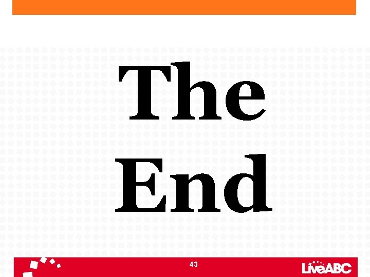 The End 43 