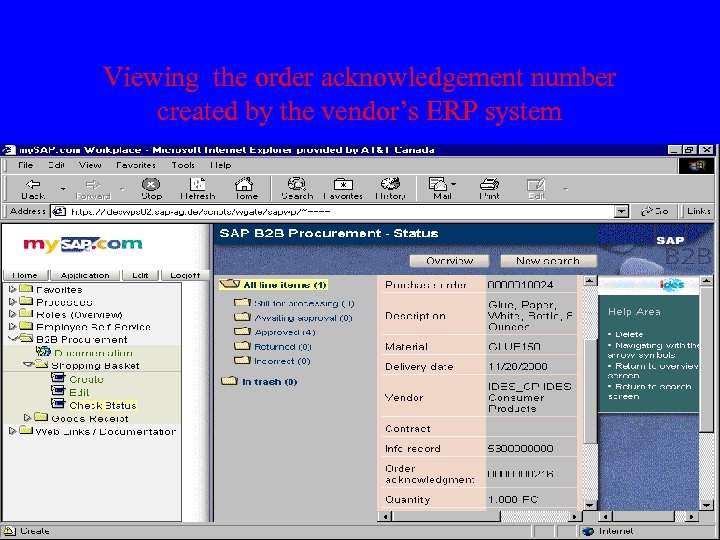 Viewing the order acknowledgement number created by the vendor’s ERP system 
