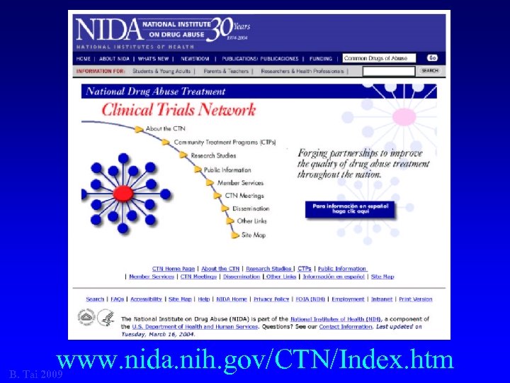 www. nida. nih. gov/CTN/Index. htm B. Tai 2009 