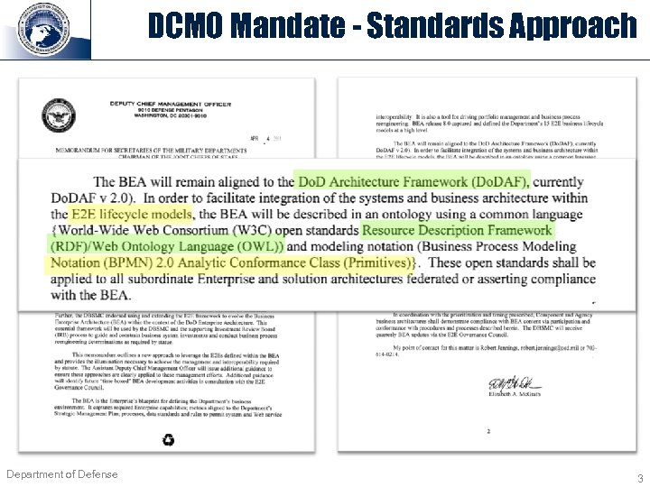 DCMO Mandate - Standards Approach Department of Defense 3 