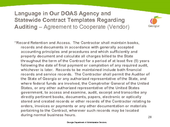 Language in Our DOAS Agency and Statewide Contract Templates Regarding Auditing – Agreement to