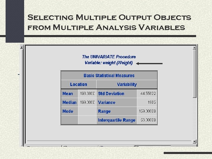 Selecting Multiple Output Objects from Multiple Analysis Variables 