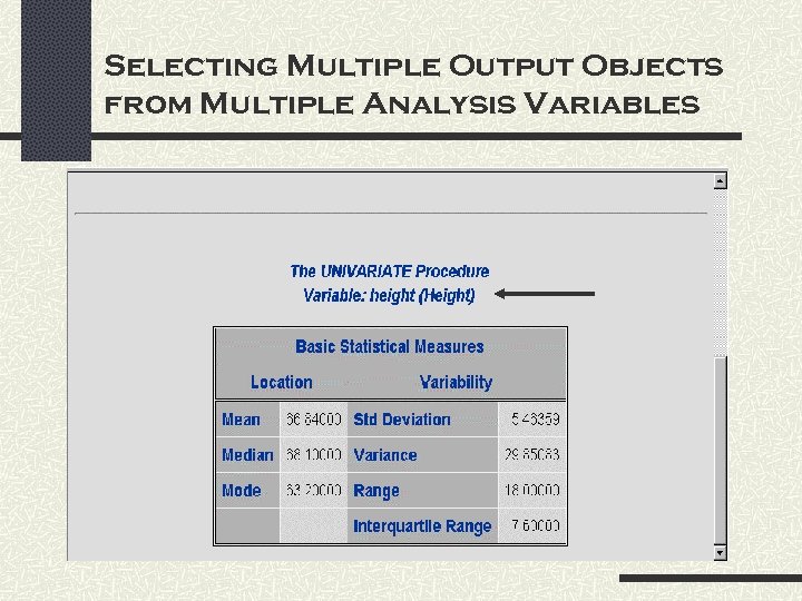 Selecting Multiple Output Objects from Multiple Analysis Variables 