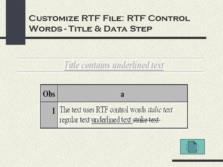 Customize RTF File: RTF Control Words - Title & Data Step RTF 