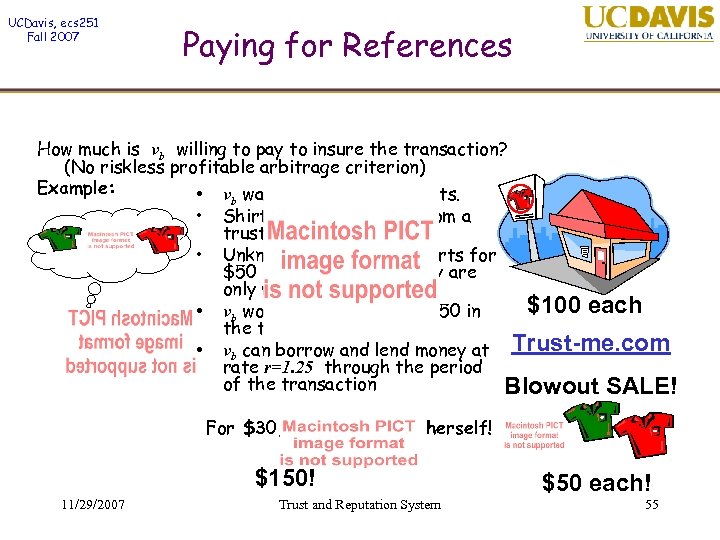 UCDavis, ecs 251 Fall 2007 Paying for References How much is vb willing to