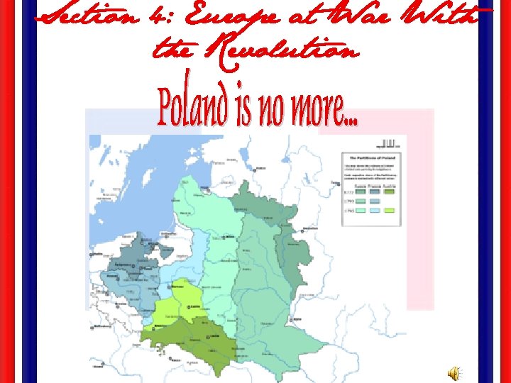 Section 4: Europe at War With the Revolution 