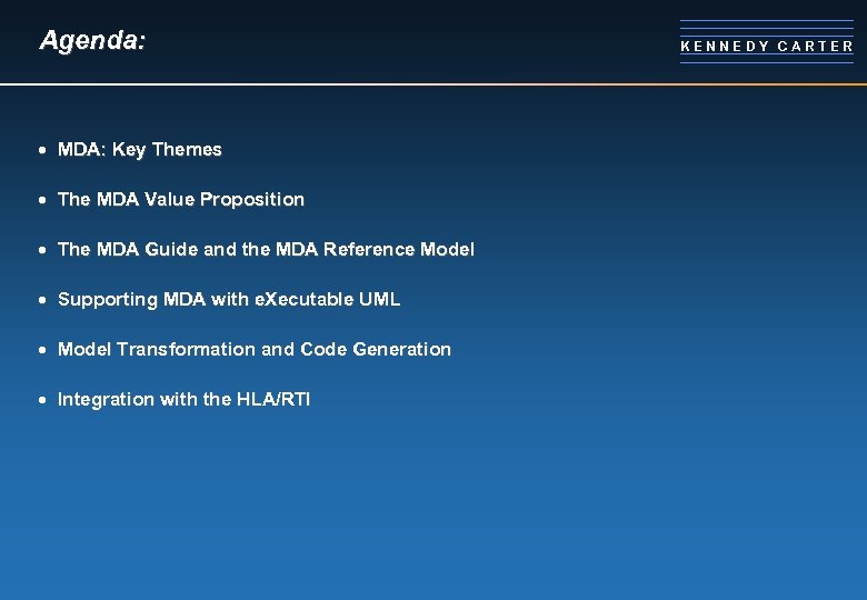 Agenda: · MDA: Key Themes · The MDA Value Proposition · The MDA Guide