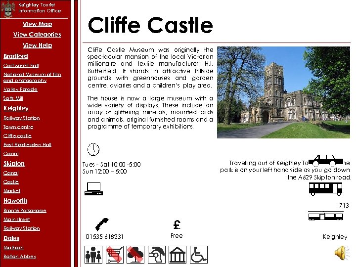 Keighley Tourist Information Office View Map View Categories View Help Bradford Cartwright hall National