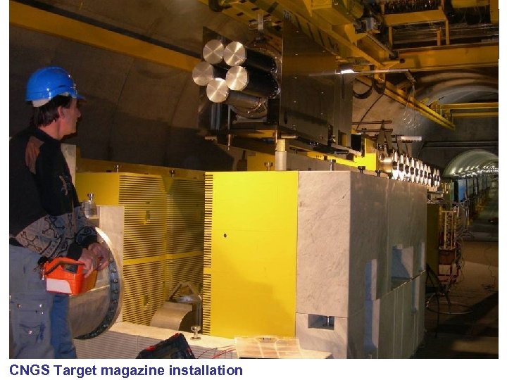 2 December 2005 CNGS status report to J. Engelen CNGS Target magazine installation 57