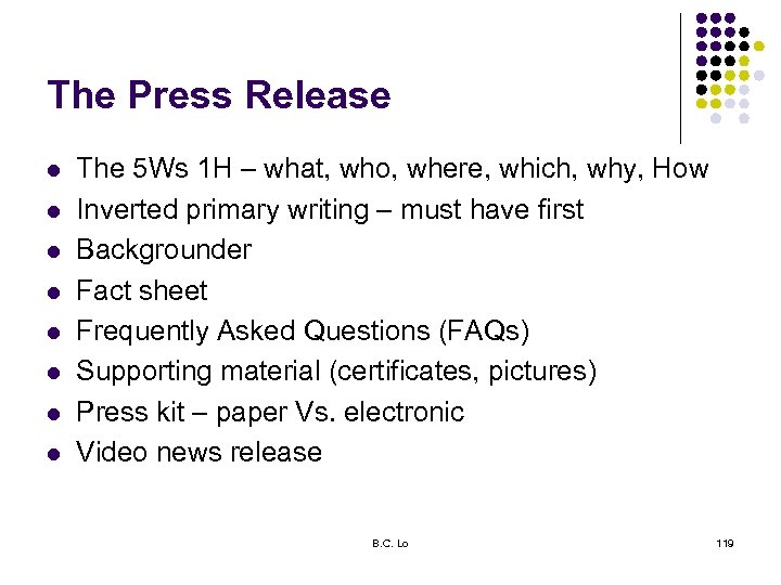 The Press Release l l l l The 5 Ws 1 H – what,