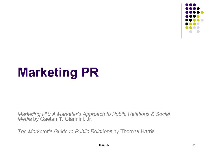 Marketing PR: A Marketer’s Approach to Public Relations & Social Media by Gaetan T.