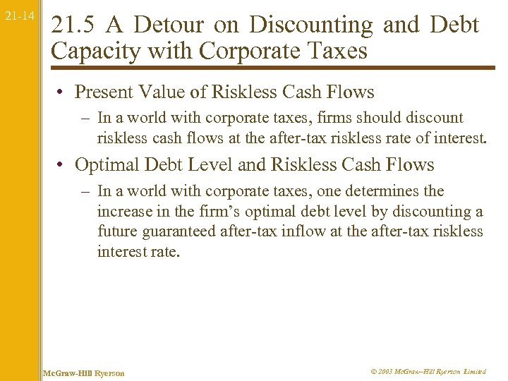 21 -14 21. 5 A Detour on Discounting and Debt Capacity with Corporate Taxes