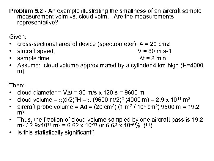 Problem 5. 2 - An example illustrating the smallness of an aircraft sample measurement
