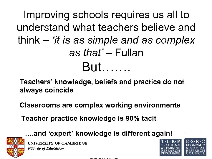Improving schools requires us all to understand what teachers believe and think – ‘it