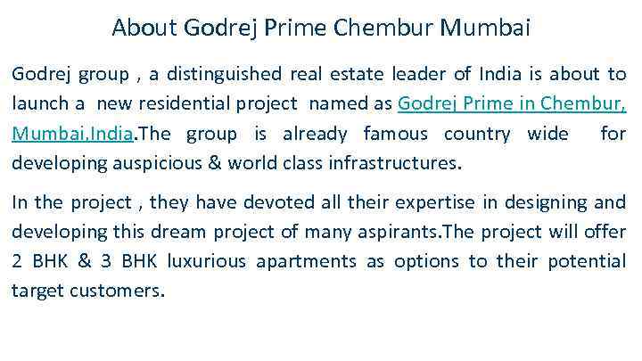 About Godrej Prime Chembur Mumbai Godrej group , a distinguished real estate leader of